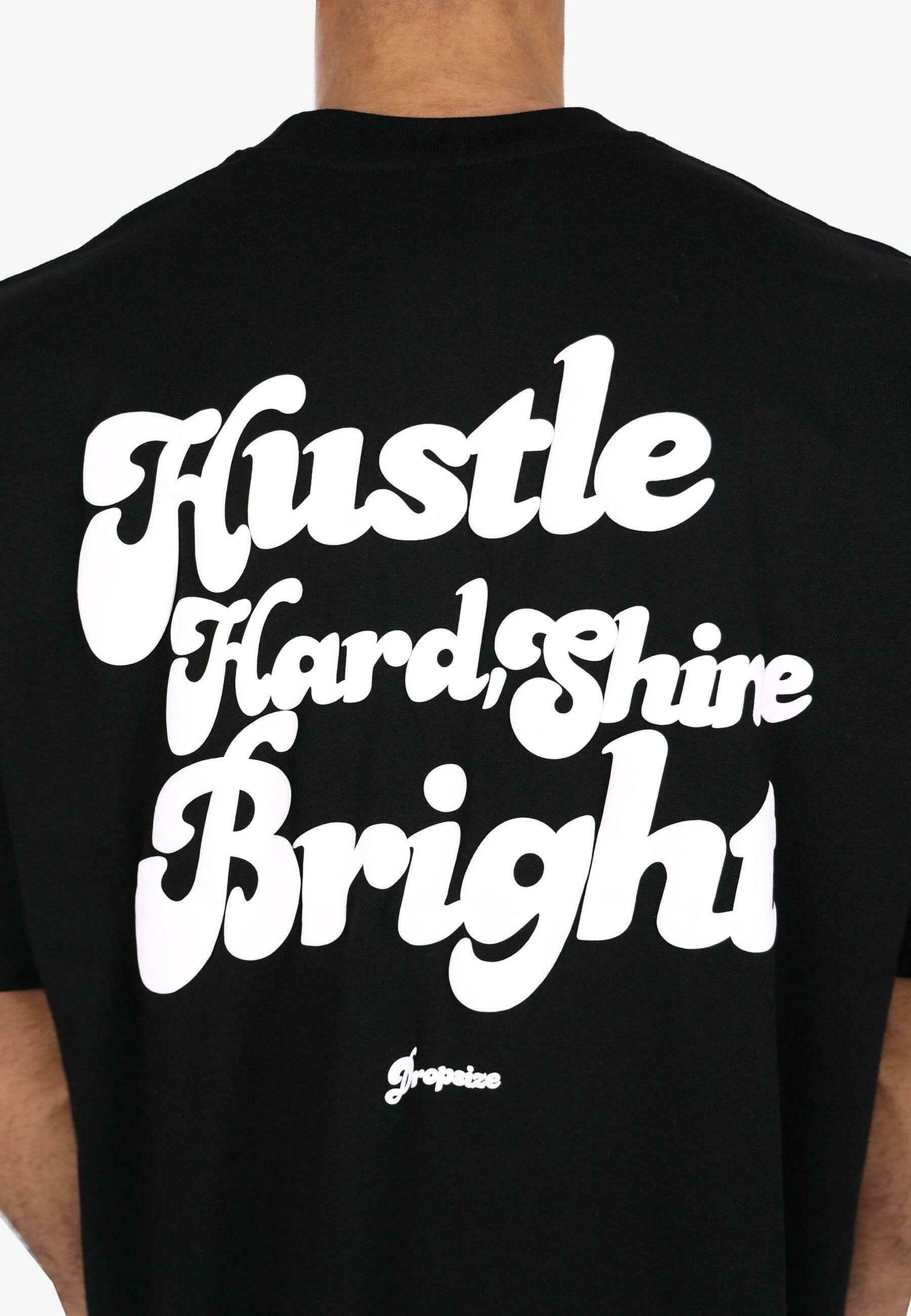 DRPSZE - Oversized Hustle Hard Black T-Shirt